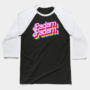 Padam Baseball T-Shirt